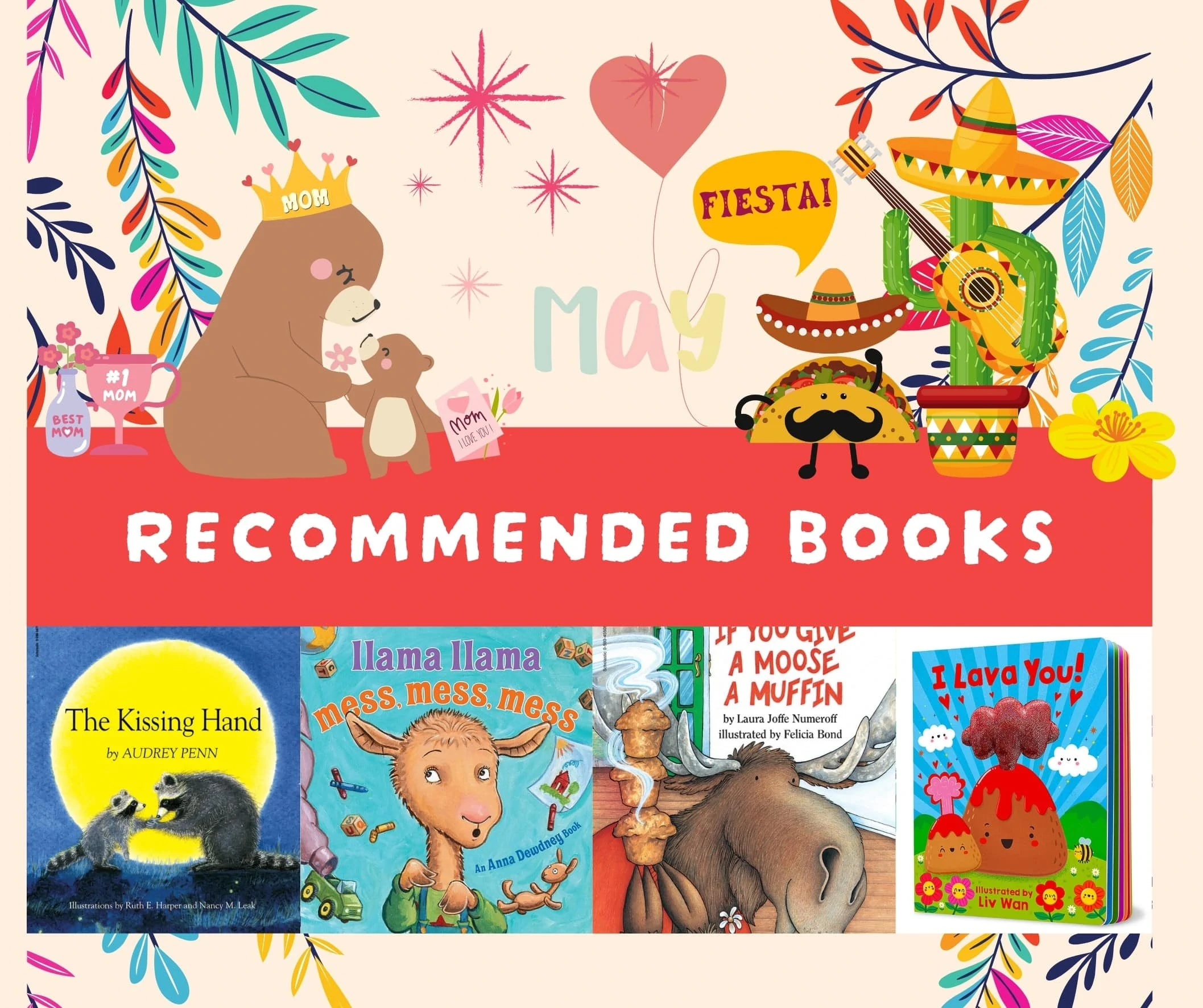 List of April Recommended Books for toddlers and preschoolers